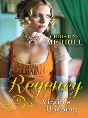 cover image of A Regency Virgin's Undoing